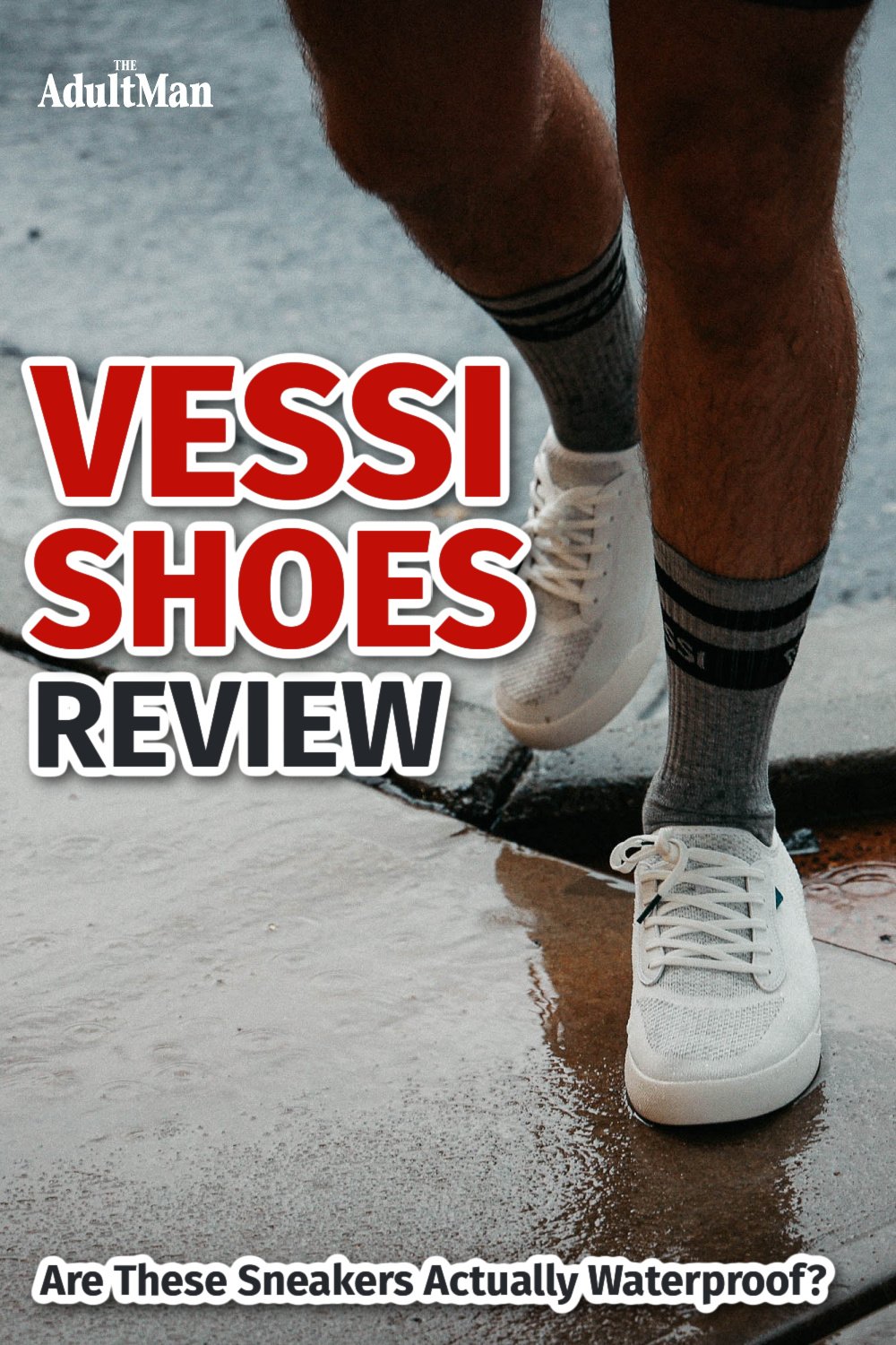 Vessi Shoes Review (2022) Do They Keep Your Feet Dry?