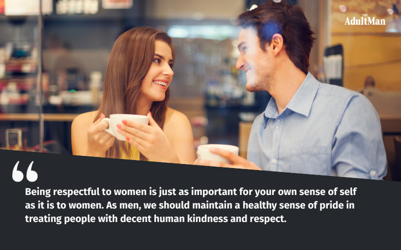 Take Rejection Like A Gentleman And Be Respectful