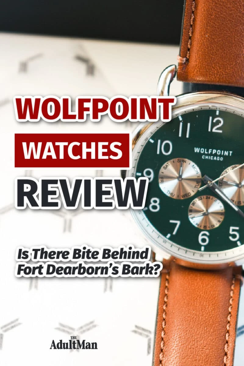 Hands-On: Wolfpoint Watches Fort Dearborn Review