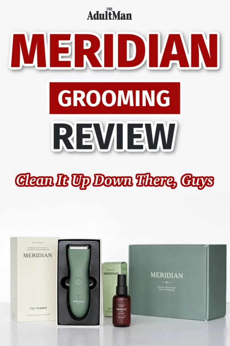 Meridian Grooming Review: Clean It Up Down There, Guys