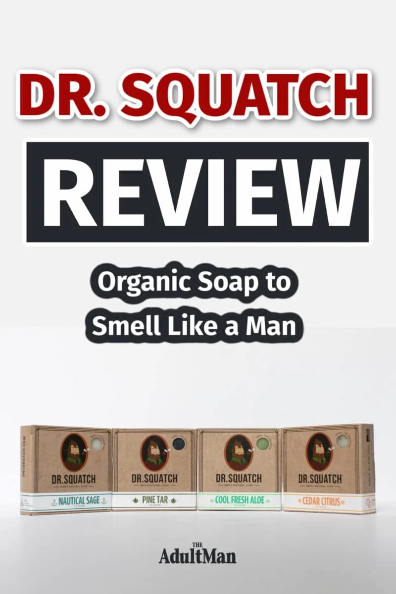 Dr. Squatch Review: I Tried Their Most Popular Products