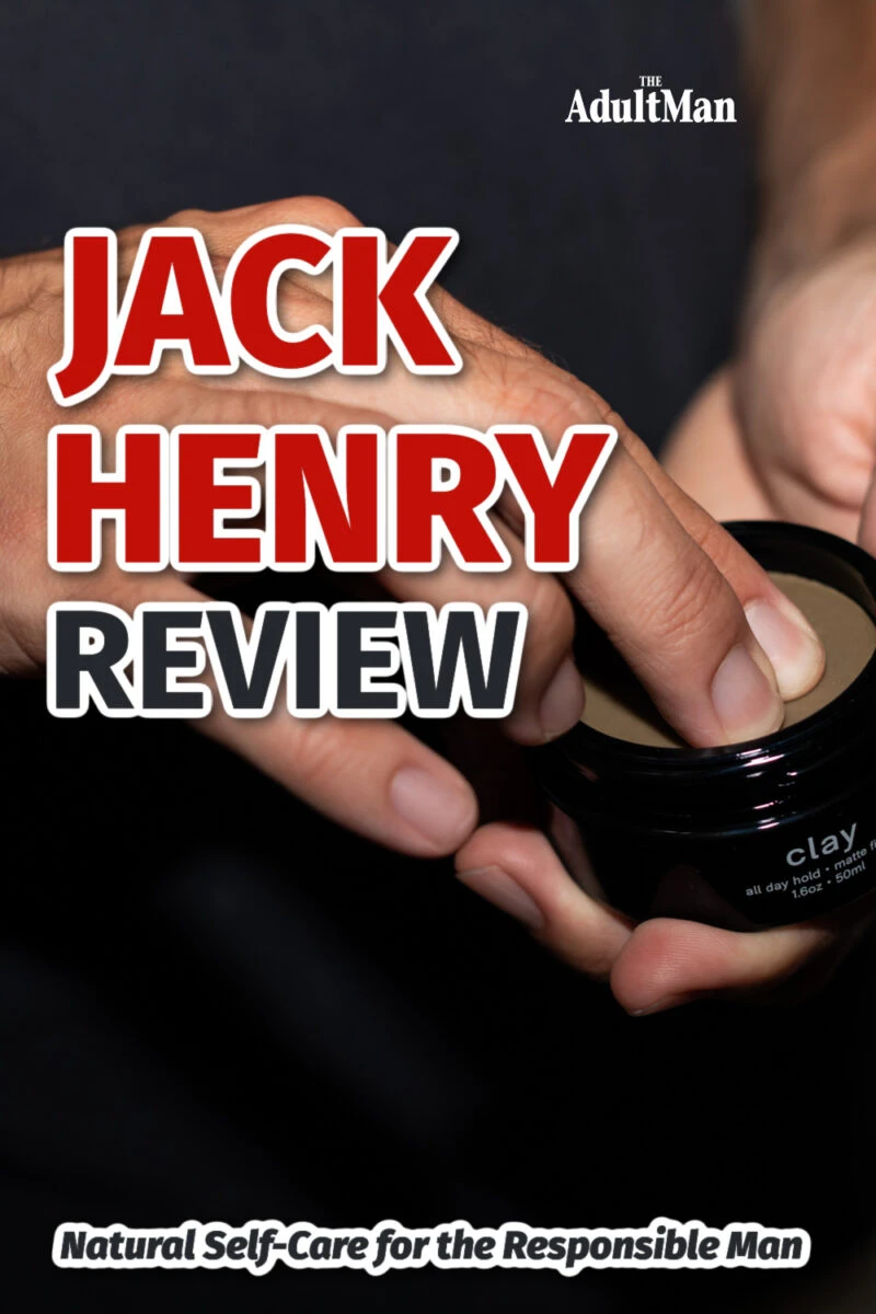 JACK HENRY Review: Natural Self-Care for the Responsible Man